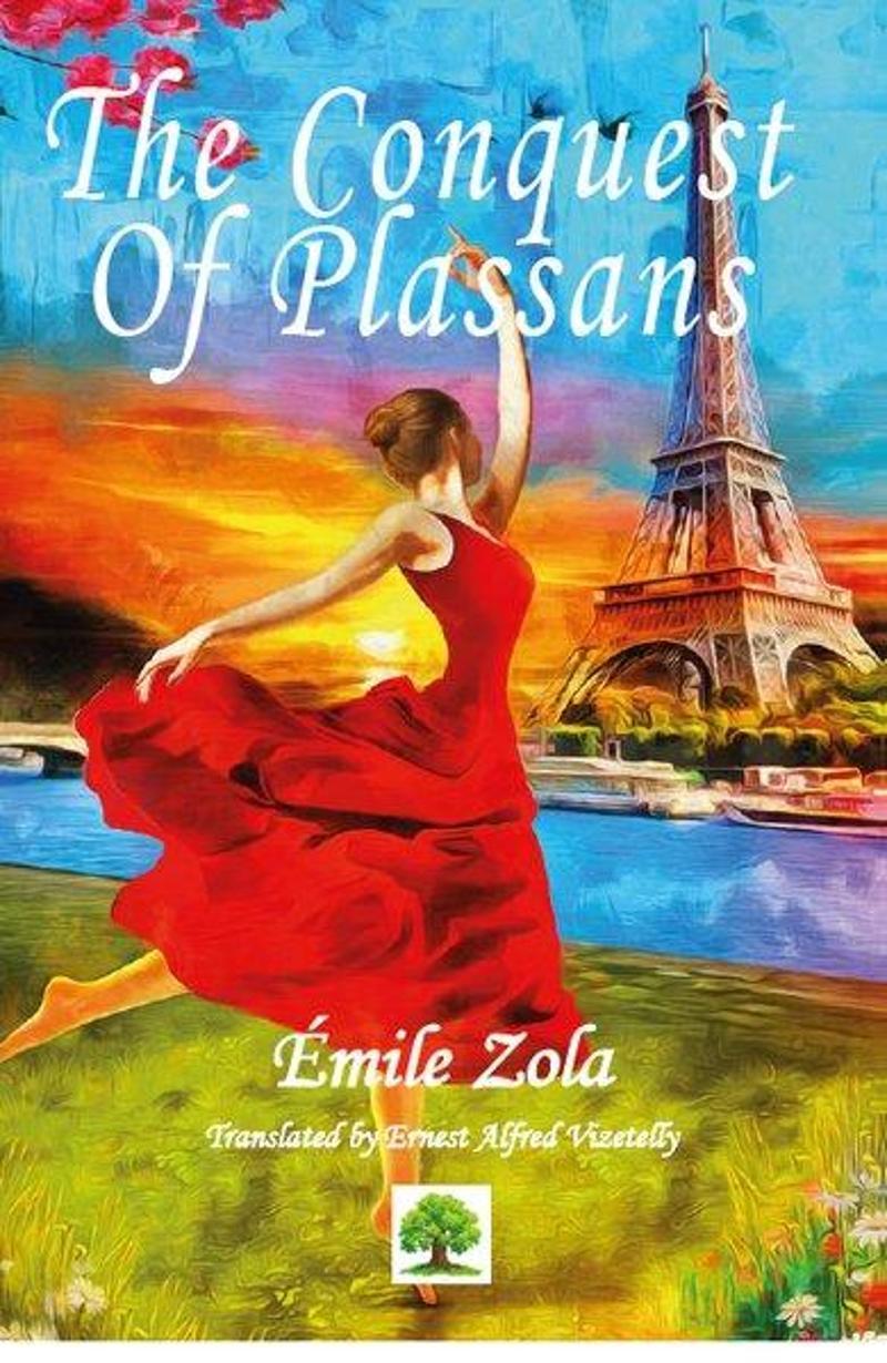 Platanus Publishing The Conquest of Plassans - Emile Zola