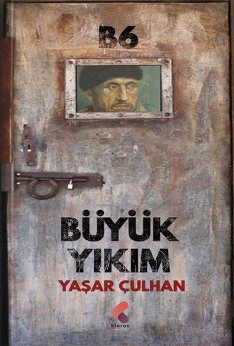 Klaros Yayınları Büyük Yıkım - Yaşar Çulhan