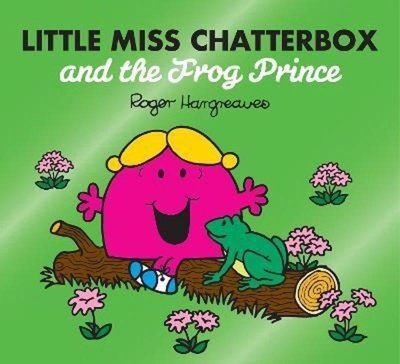 HarperCollins Publishers (Australia Little Miss Chatterbox and the Frog Prince - Adam Hargreaves