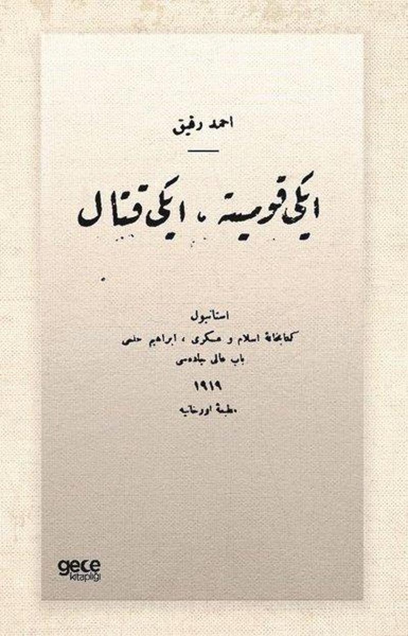 Gece Kitaplığı İki Komite Iki Kıtal - Osmanlıca - Ahmed Refik