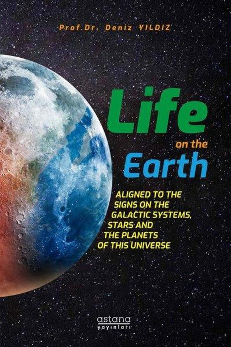 Astana Yayınları Life On The Earth - Deniz Yıldız
