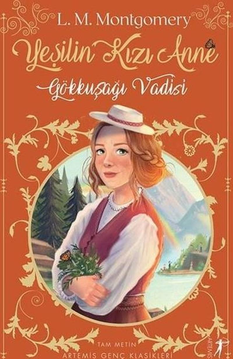 Yeşilin Kızı 7 - Gökkuşağı Vadisi