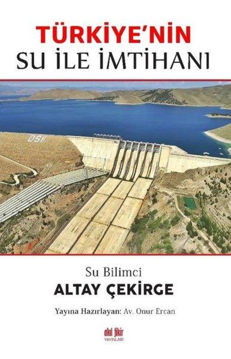 Akıl Fikir Yayınları Türkiye'nin Su ile İmtihanı - Altay Çekirge