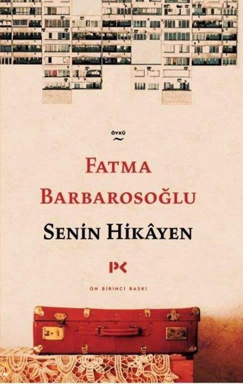 Profil Kitap Yayinevi Senin Hikayen - Fatma Barbarosoğlu