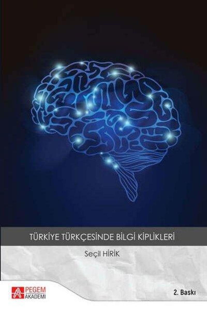 Pegem Akademi Yayıncılık Türkiye Türkçesinde Bilgi Kiplikleri - Kolektif