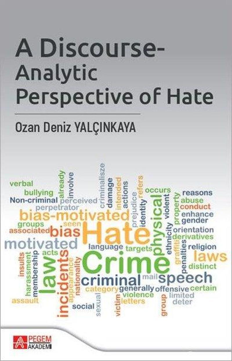 Pegem Akademi Yayıncılık A Discourse - Analytic Perspective of Hate - Kolektif