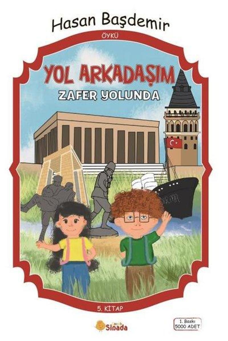 Yol Arkadaşım 5. Kitap - Zafer Yolunda