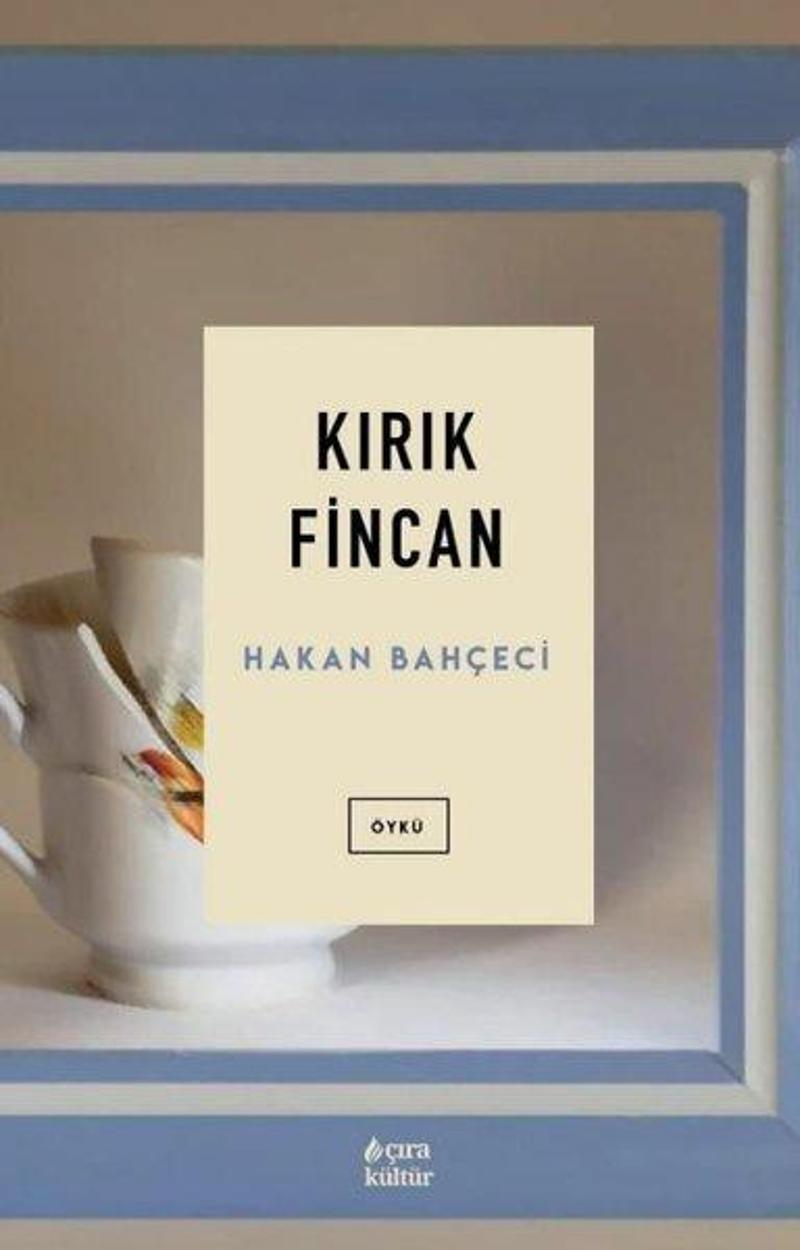 Kırık Fincan