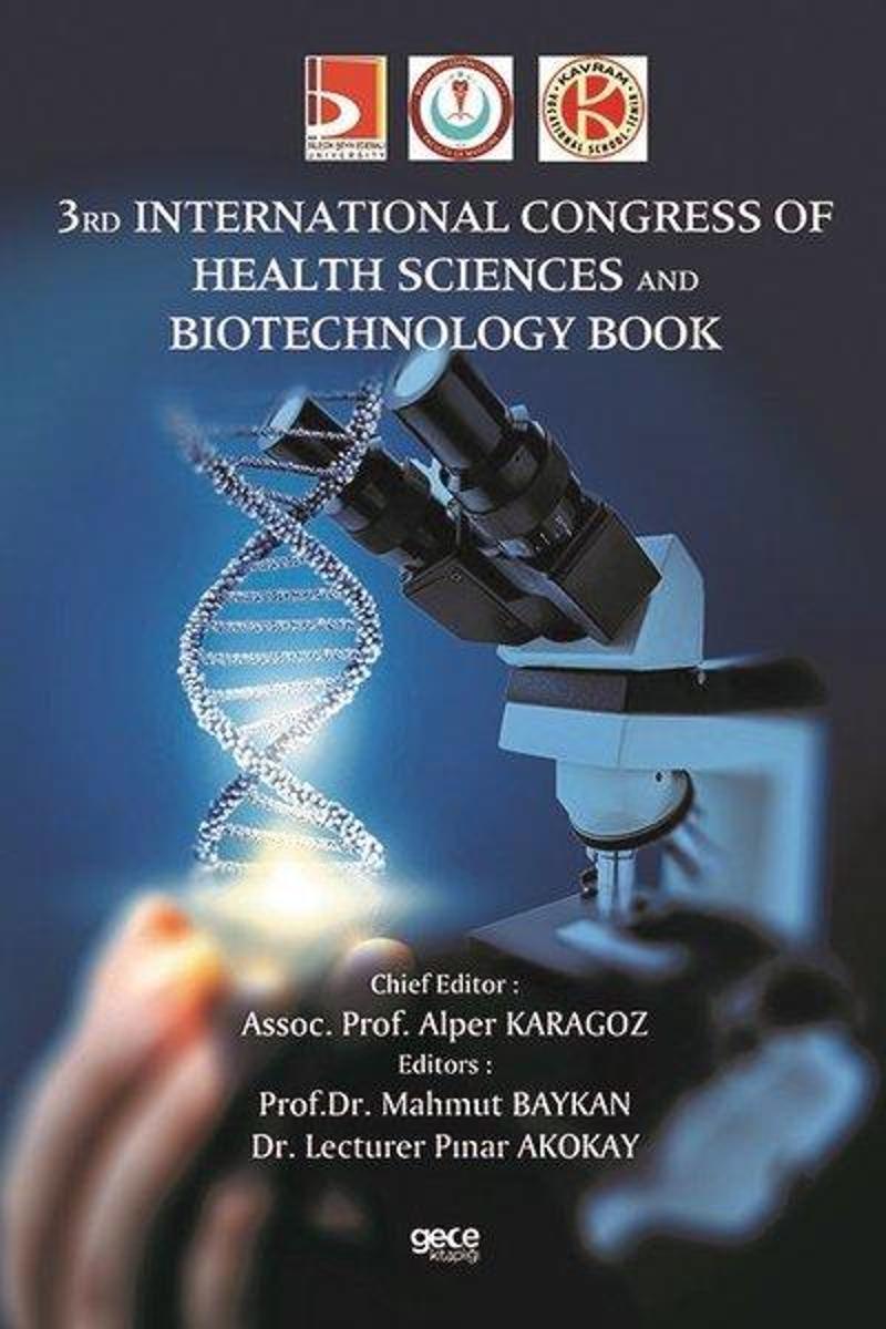 Gece Kitaplığı 3rd lnternational Congress of Health Sciences and Biotechnology Book - Kolektif