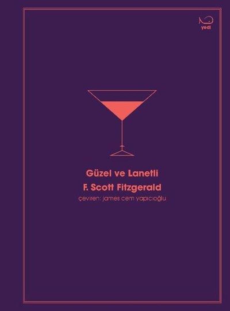 Yedi Yayınları Güzel ve Lanetli - F. Scott Fitzgerald