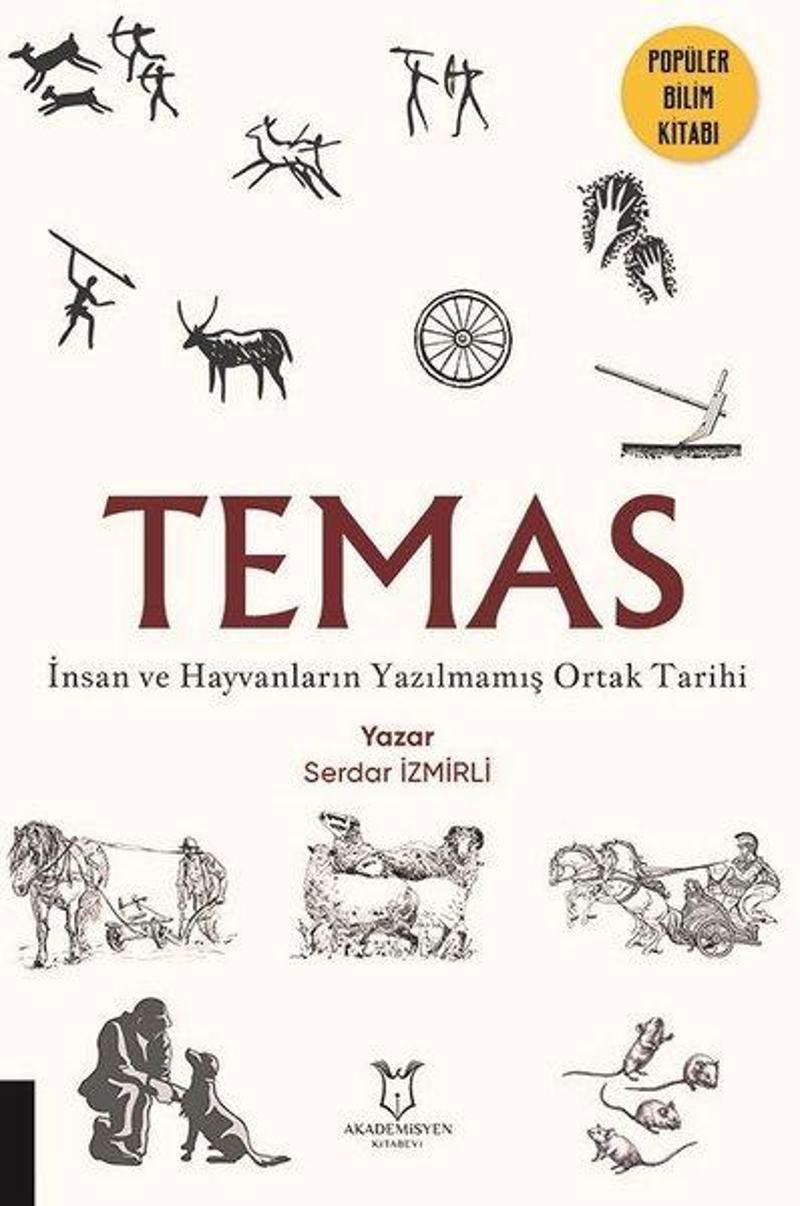 TEMAS - İnsan ve Hayvanların Yazılmamış Ortak Tarihi