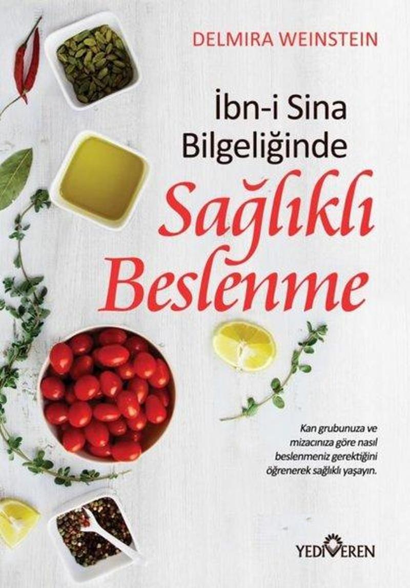 Sağlıklı Beslenme - İbn-i Sina Bilgeliğinde