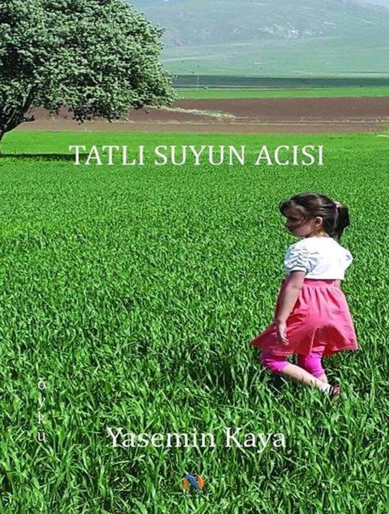 Tatlı Suyun Acısı