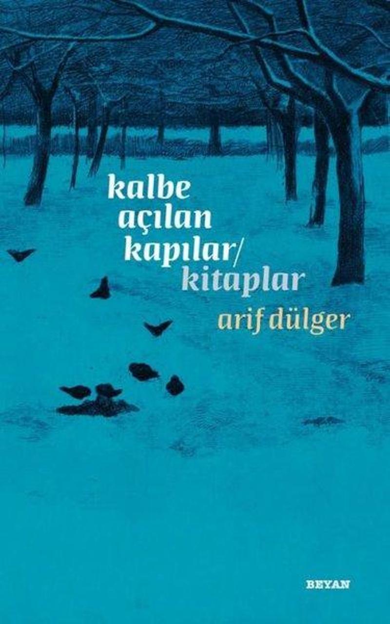 Beyan Yayınları Kalbe Açılan Kapılar - Kitaplar - Arif Dülger