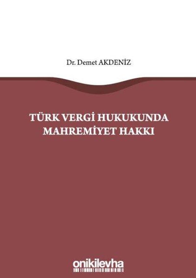 On İki Levha Yayıncılık Türk Vergi Hukukunda Mahremiyet Hakkı - Demet Akdeniz