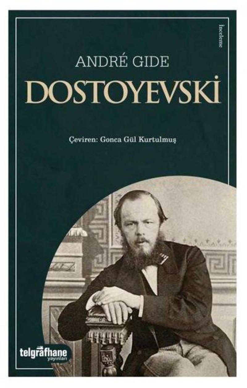 Telgrafhane Yayınları Dostoyevski - Andre Gide