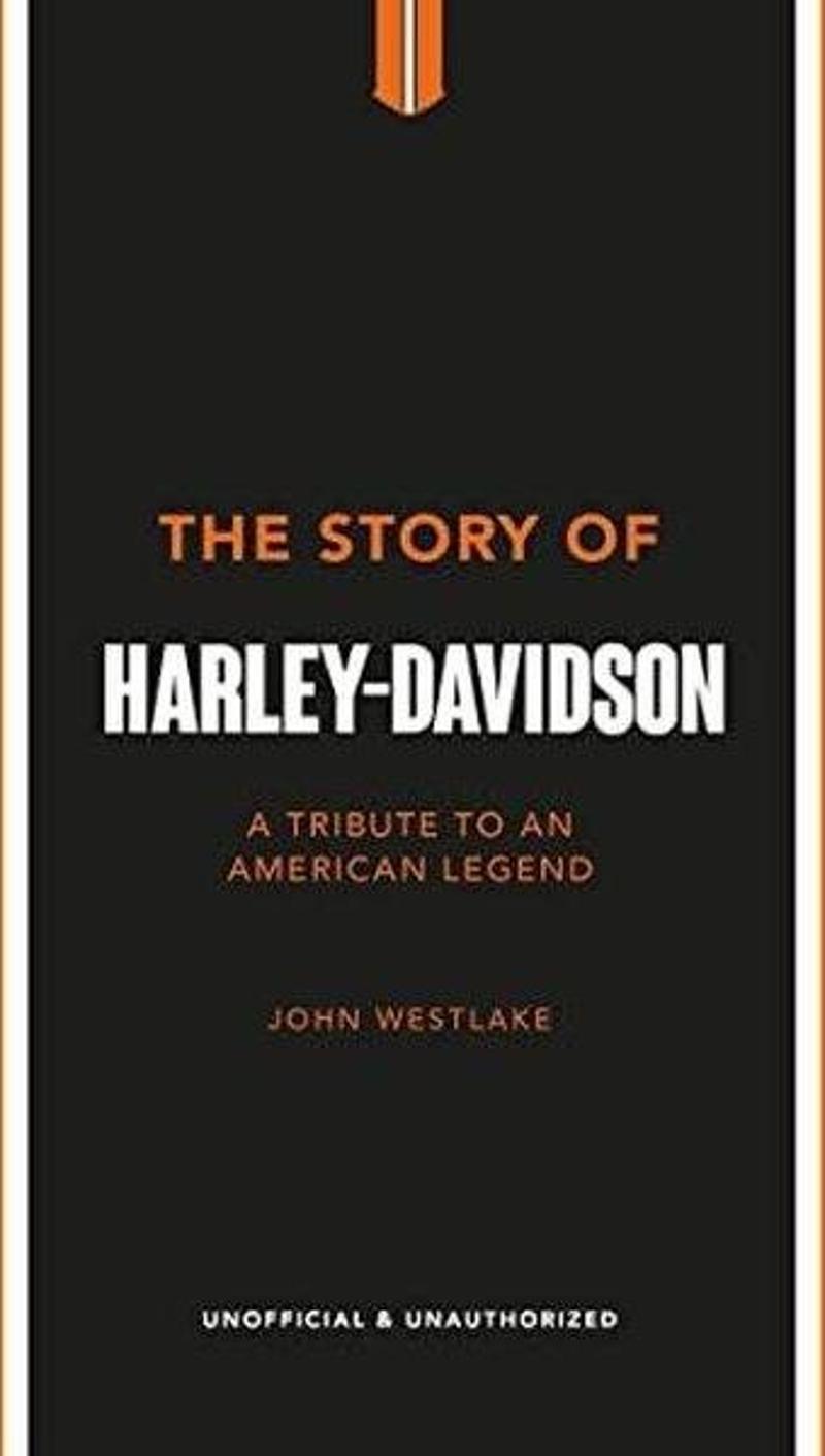 The Story of Harley-Davidson