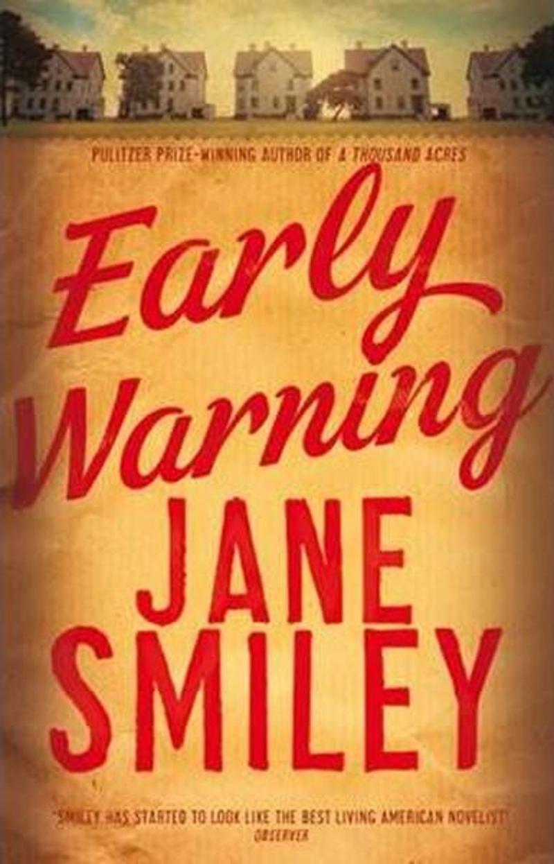 Picador Early Warning (Last Hundred Years Trilogy) - Jane Smiley