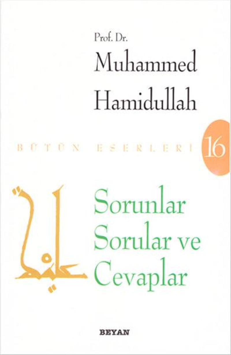 Beyan Yayınları Sorunlar Sorular ve Cevaplar - Muhammed Hamidullah