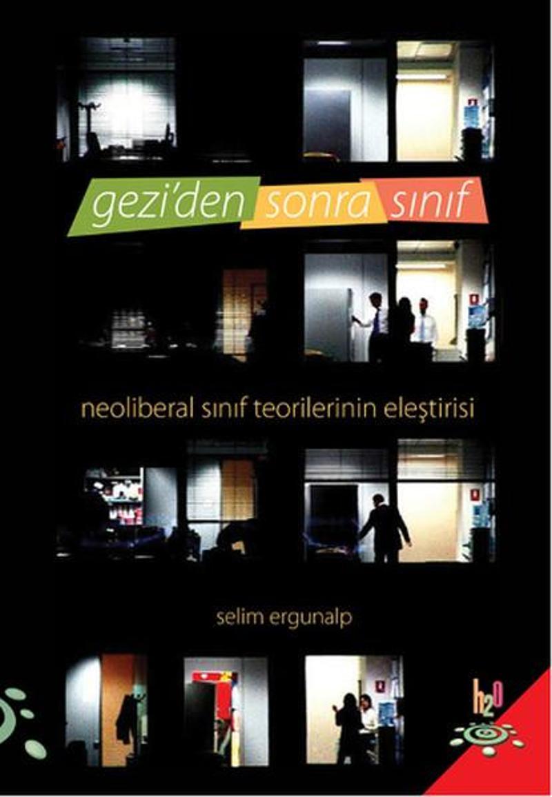 h2o Kitap Gezi'den Sonra Sınıf - Selim Ergunalp