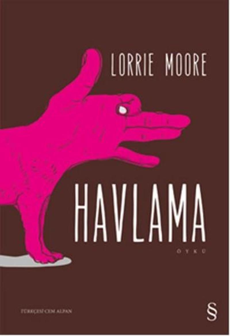Everest Yayınları Havlama - Lorrie Moore