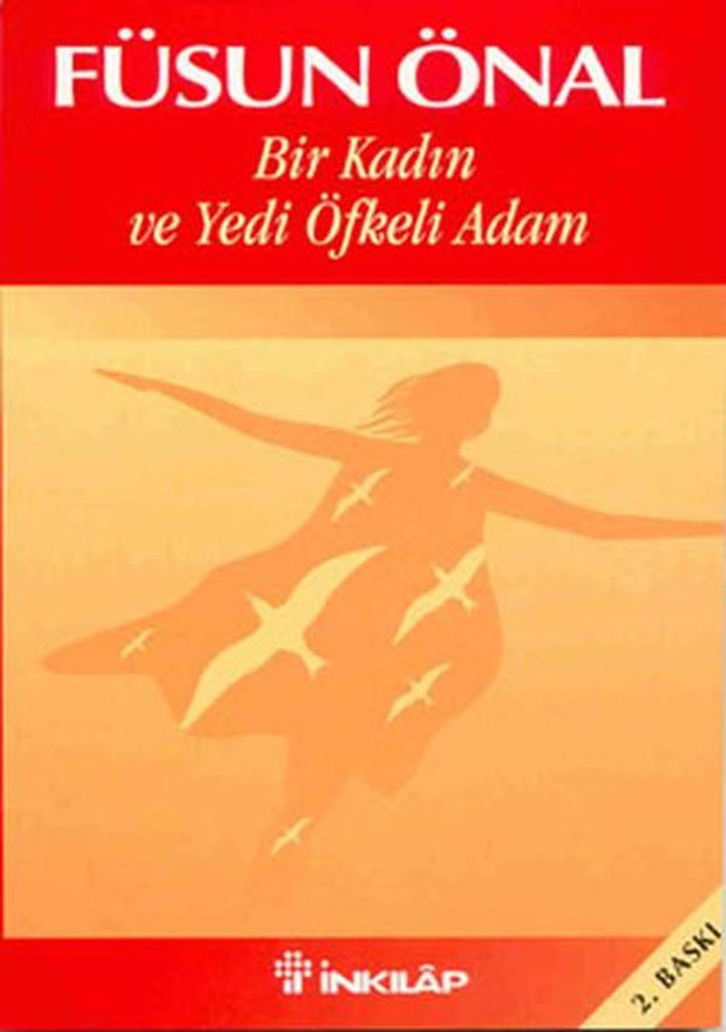 Bir Kadın ve Yedi Öfkeli Adam