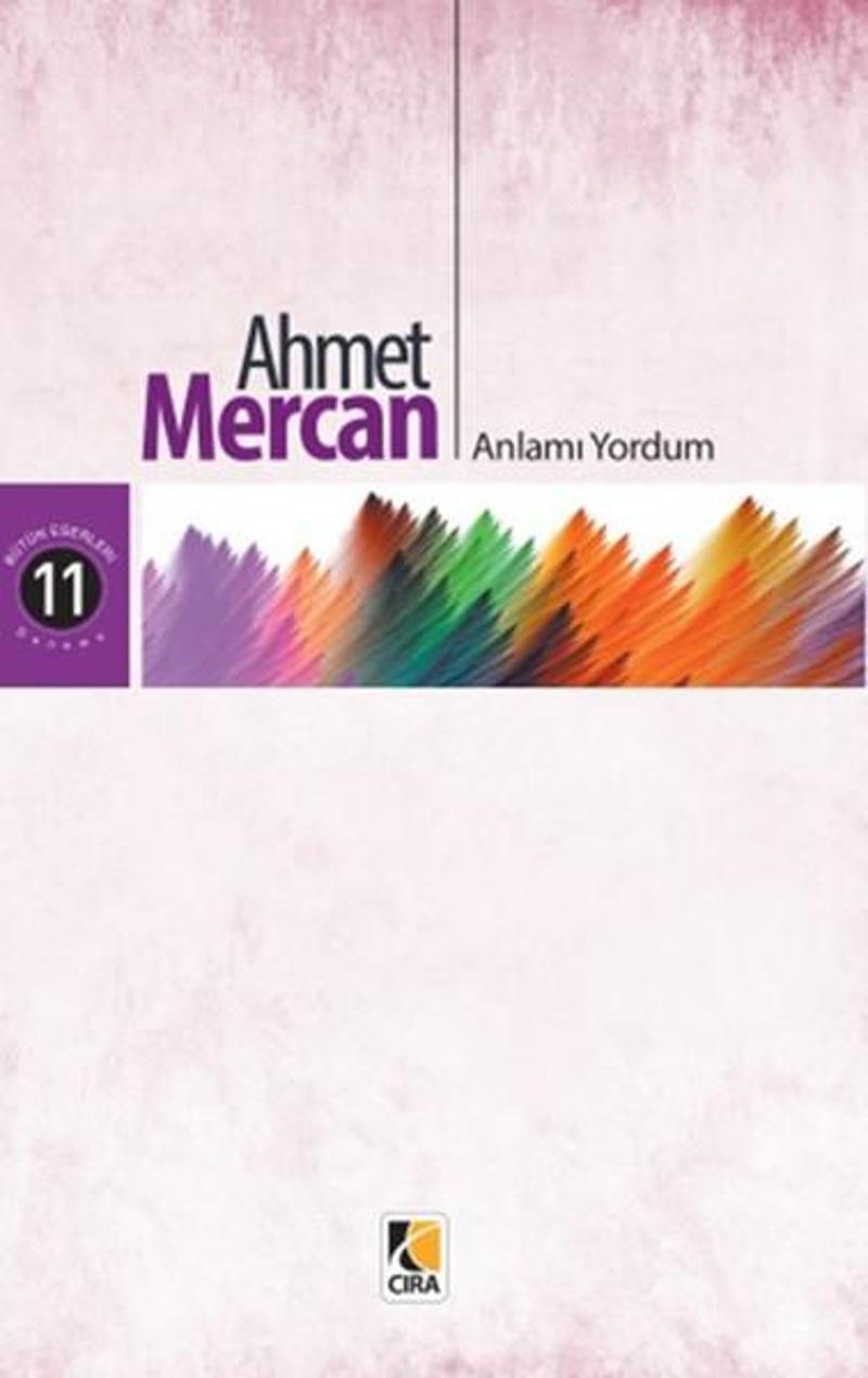 Çıra Yayınları Anlamı Yordum - Ahmet Mercan