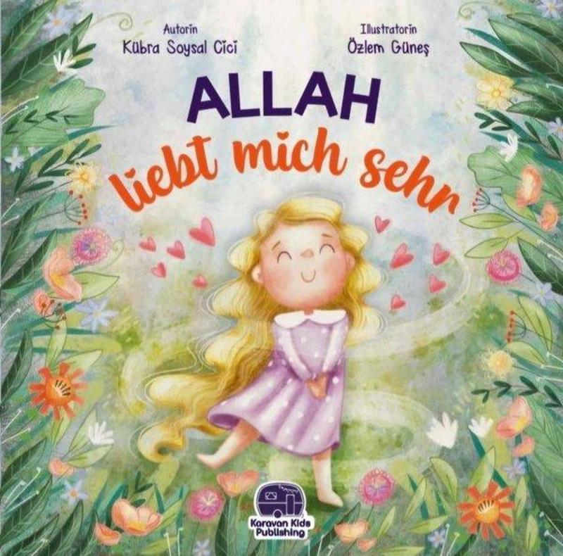 Allah Liebt Mich Sehr-O Beni Çok Seviyor