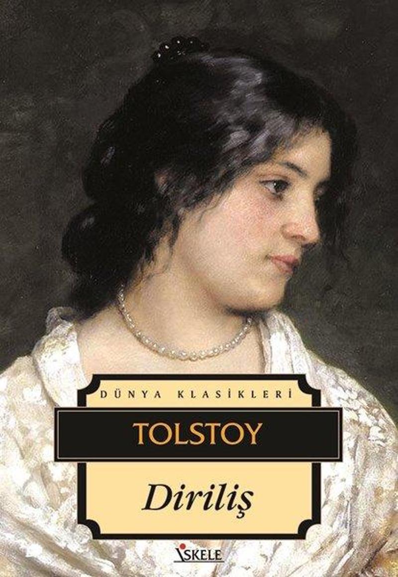 İskele Yayıncılık Diriliş - Lev Nikolayeviç Tolstoy