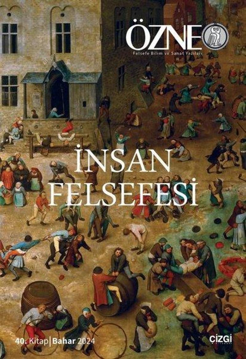 Özne 40. Kitap - İnsan Felsefesi