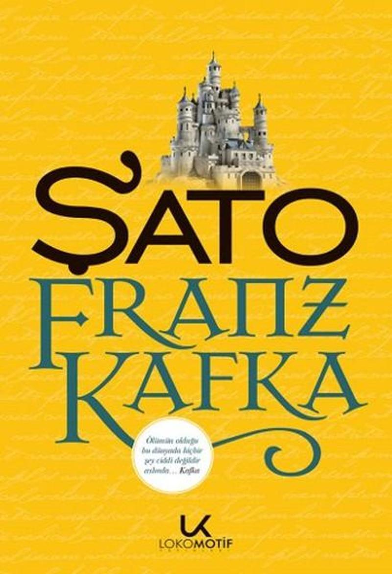 Lokomotif Yayınları Şato - Franz Kafka
