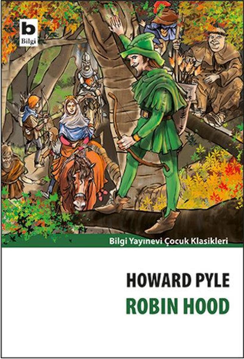 Bilgi Yayınevi Robin Hood - Howard Pyle