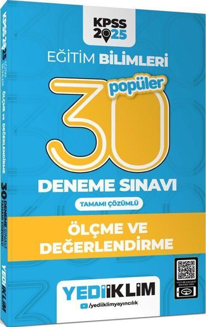 2025 KPSS Eğitim Bilimleri 30 Popüler Ölçme ve Değerlendirme Tamamı Çözümlü Deneme Sınavı Yediiklim