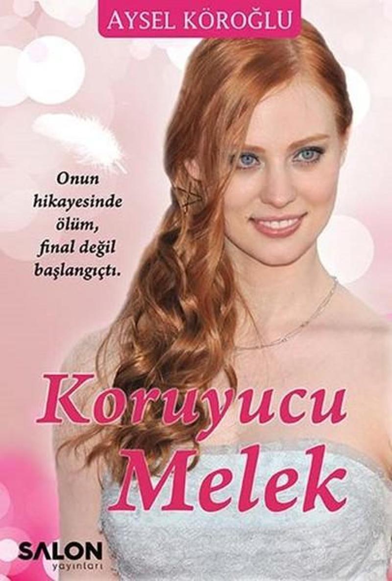 Salon Yayınları Koruyucu Melek - Aysel Köroğlu