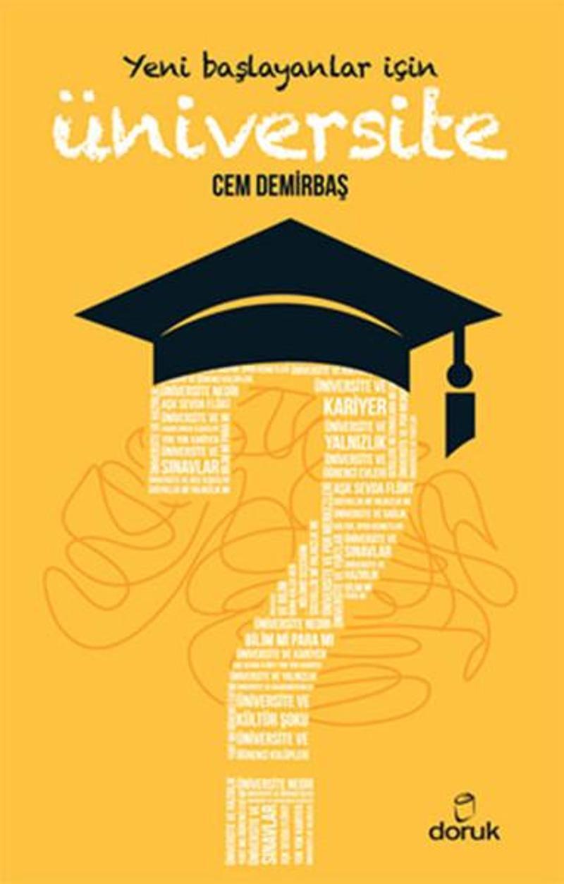 Doruk Yayınları Yeni Başlayanlar İçin Üniversite - Cem Demirbaş