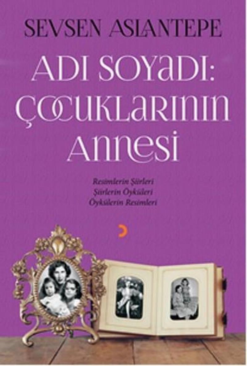 Adı Soyadı - Çocuklarının Annesi