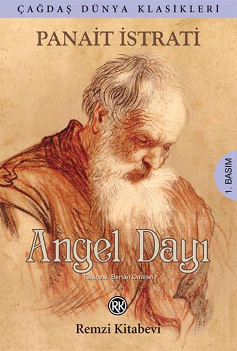 Remzi Kitabevi Angel Dayı - Panait Istrati