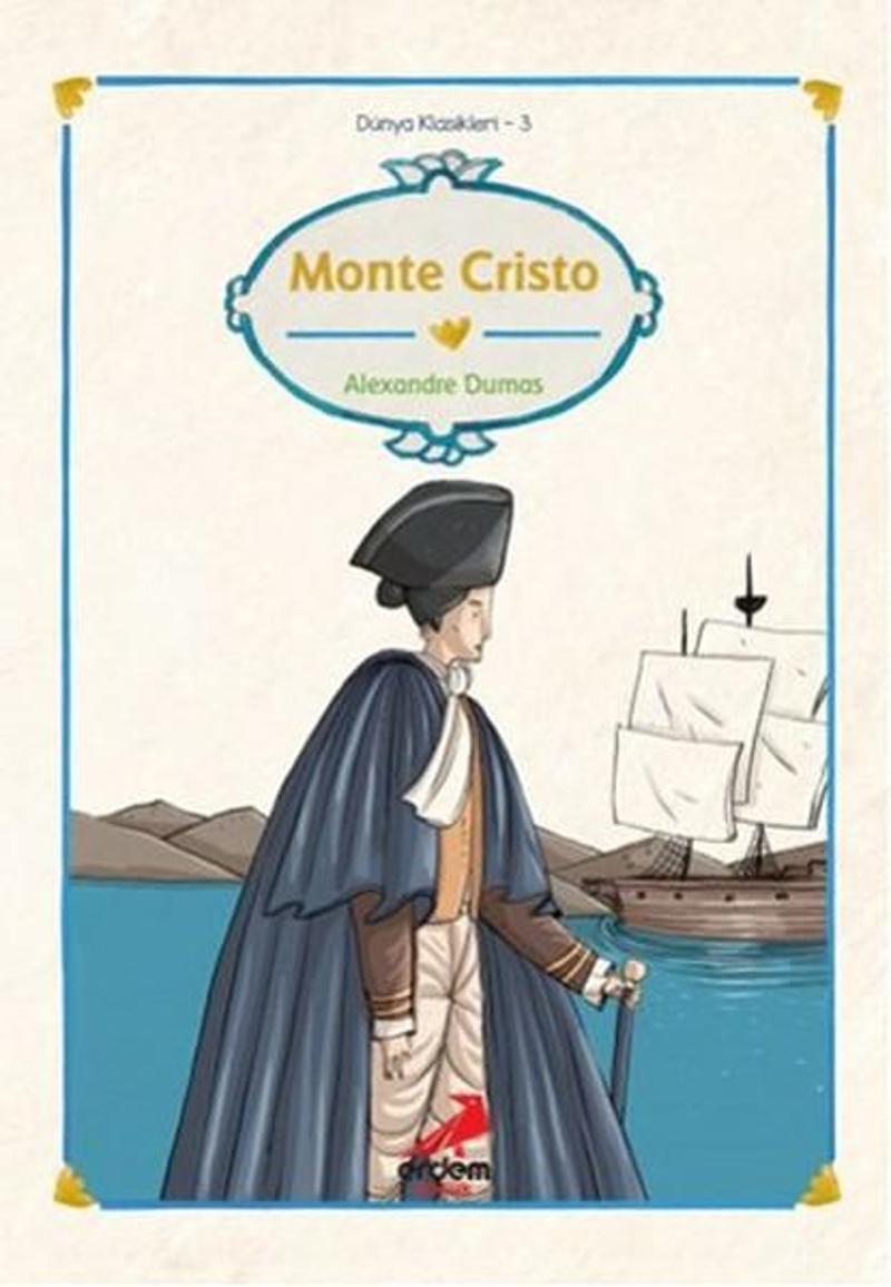 Erdem Çocuk Dünya Çocuk Klasikleri-Monte Cristo - Alexandre Dumas