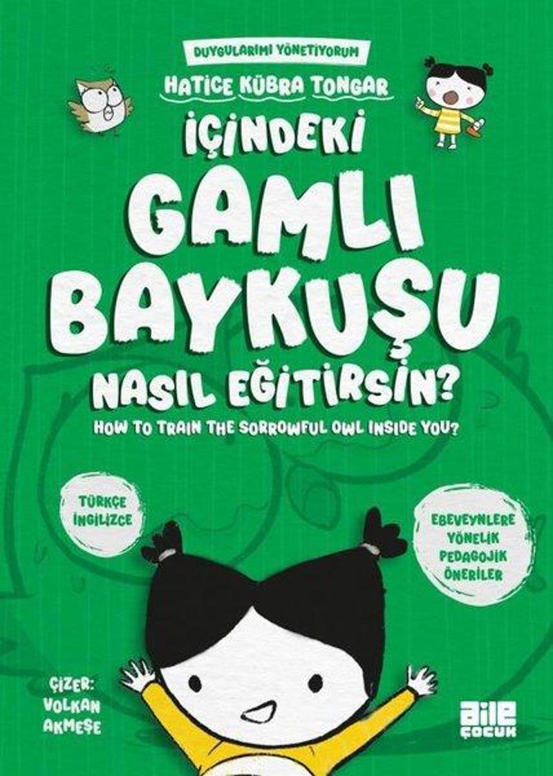 İçindeki Gamlı Baykuşu Nasıl Eğitirsin? Duygularımı Yönetiyorum - How to Train The Sorrowful Owl Ins