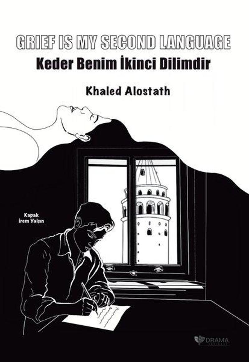 Grief Is My Second Language - Keder Benim İkinci Dilimdir