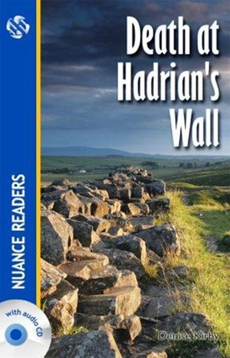 Nüans Death at Hadrian's Wall +CD (Nuance Readers Level-2) A1+ - Denise Kirby