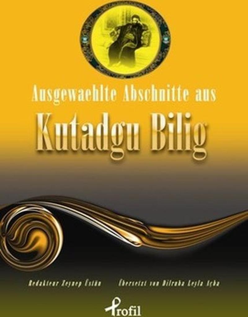 Ausgewaehlte Abschnitte Aus Kutadgu Bilig
