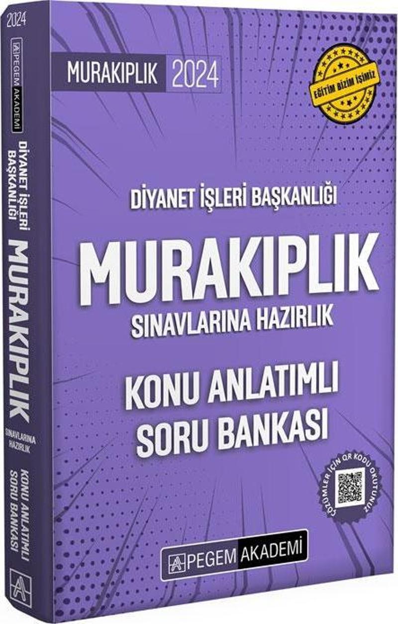 2024 Diyanet İşleri Başkanlığı Murakıplık Sınavlarına Hazırlık Konu Anlatımlı Soru Bankası