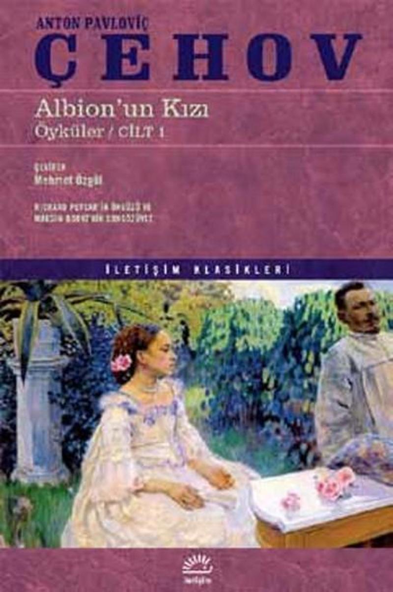 İletişim Yayınları Albion'un Kızı - Anton Pavloviç Çehov