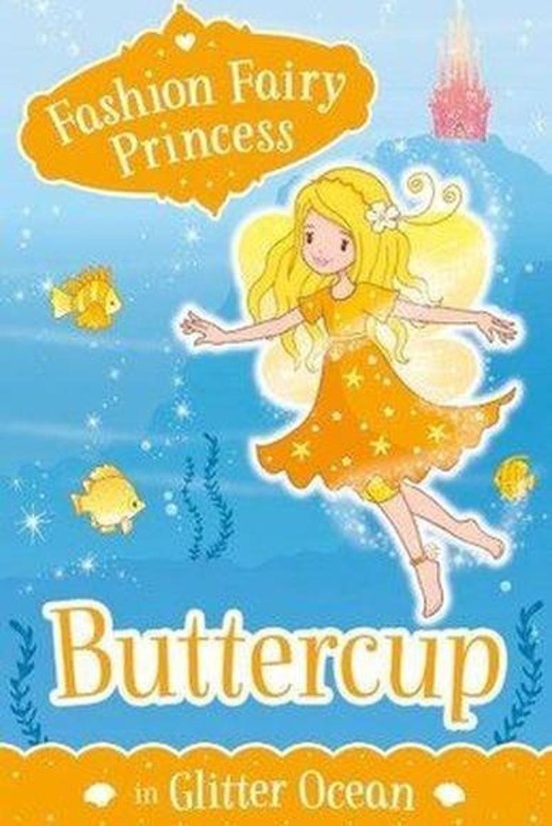 Buttercup in Glitter Ocean (Fashion Fairy Princess)