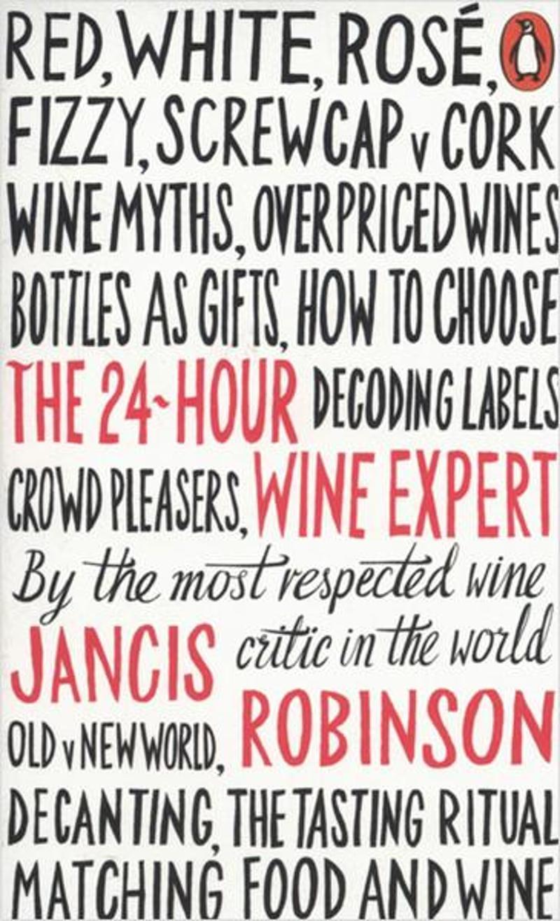 The 24-Hour Wine Expert