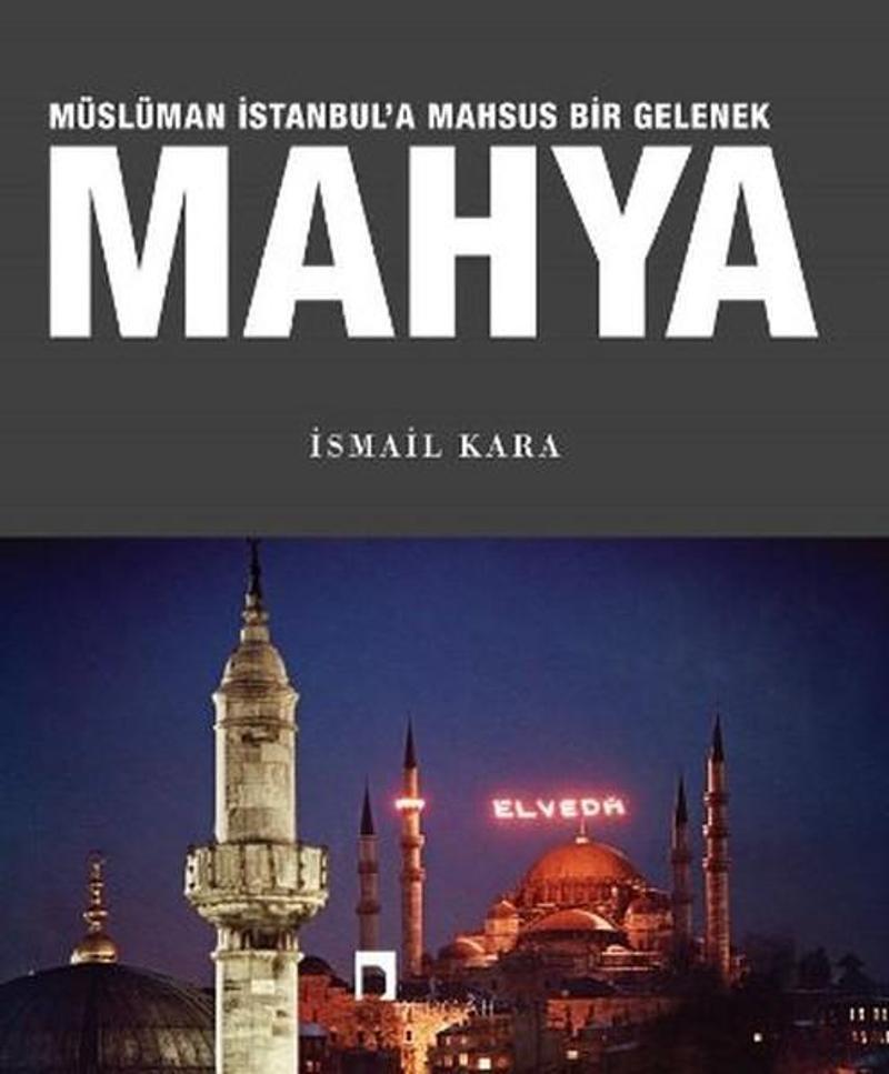 Dergah Yayınları Mahya - İsmail Kara
