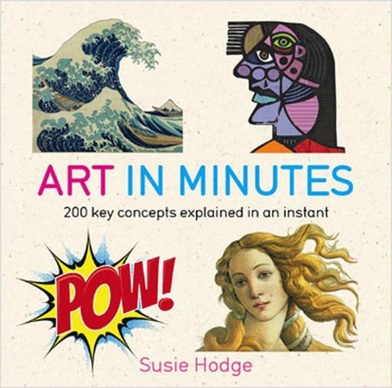 Quercus Arts in Minutes - Susie Hodge