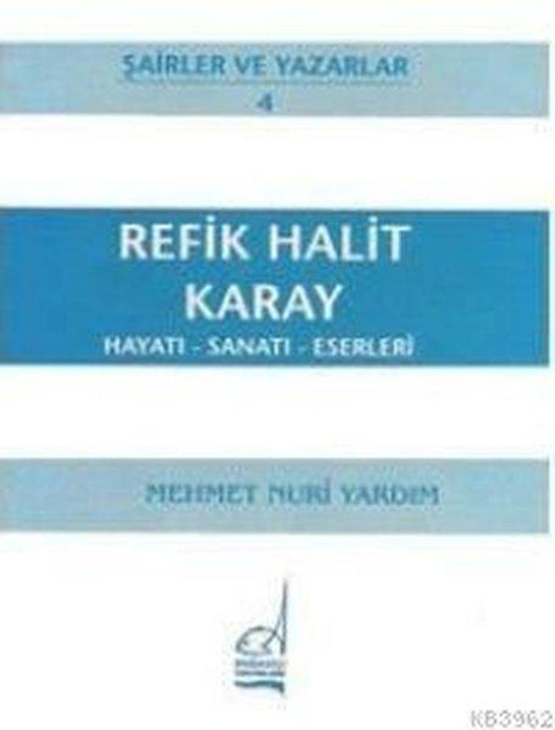 Boğaziçi Yayınları Refik Halid Karay - M. Nuri Yardım