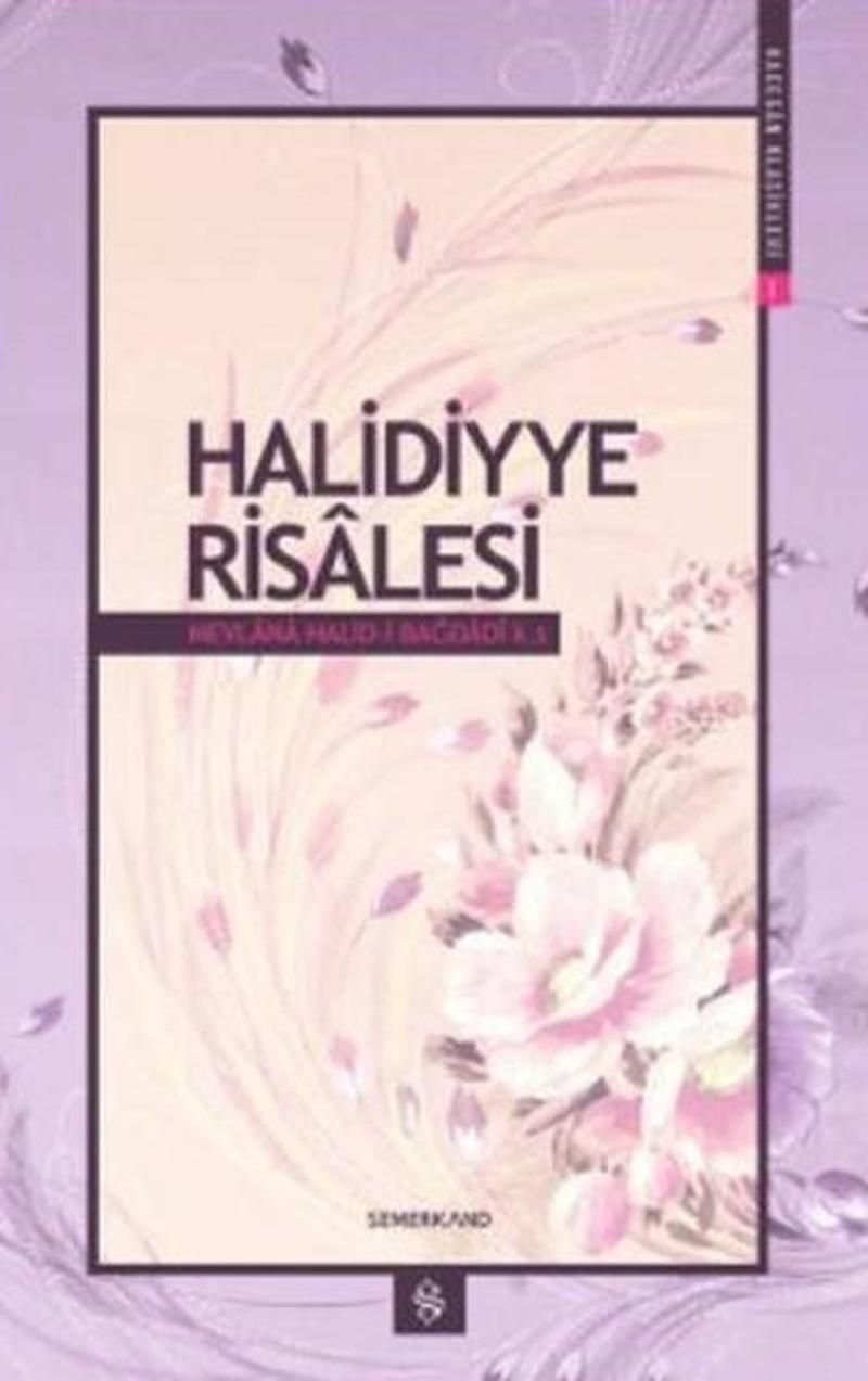 Semerkand Yayınları Halidiyye Risalesi - Mevlana Halid El-Bağdadi
